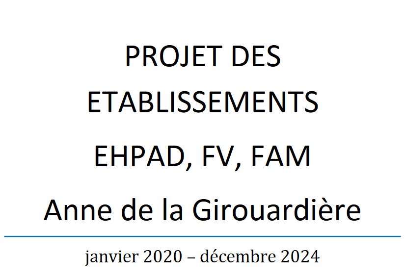 PROJET DES ETABLISSEMENTS EHPAD FV FAM