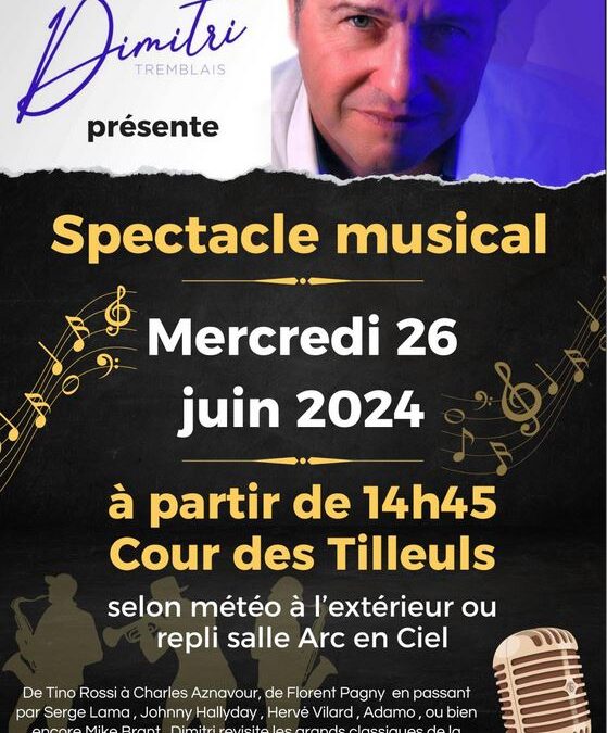 2024 06 26 – SPECTACLE MUSICAL DIMITRI TREMBLAIS