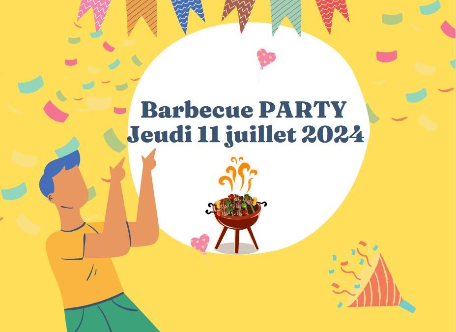 2024 07 – BARBECUE PARTY UPA