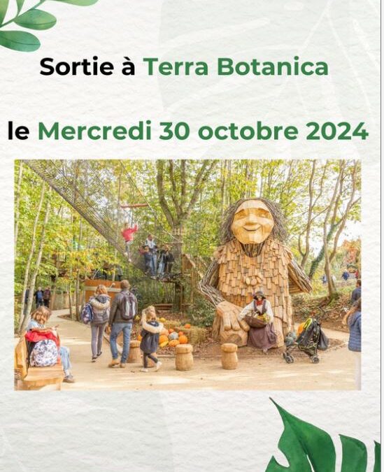 2024 10 30 – SORTIE TERRA BOTANICA